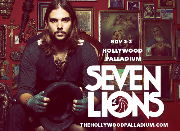 Seven Lions at Hollywood Palladium