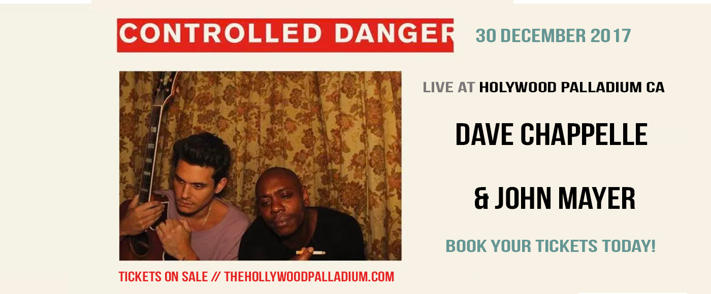 Dave Chappelle & John Mayer at Hollywood Palladium tickets Dave Chappelle & John Mayer at Hollywood Palladium