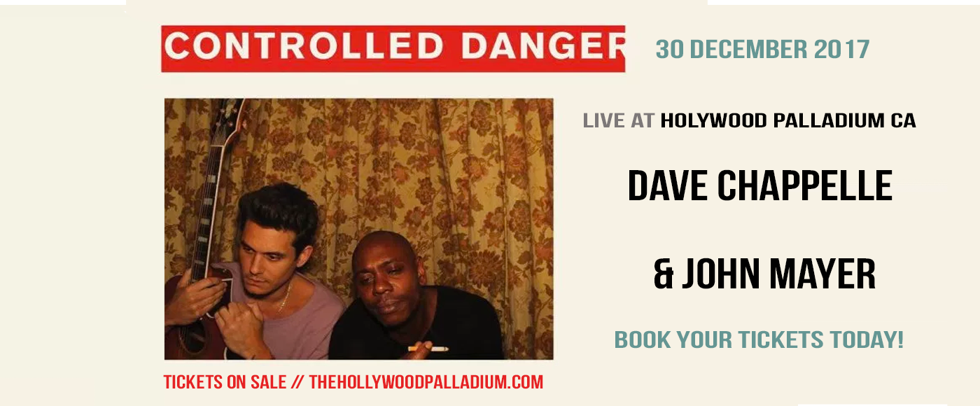 Dave Chappelle & John Mayer at Hollywood Palladium