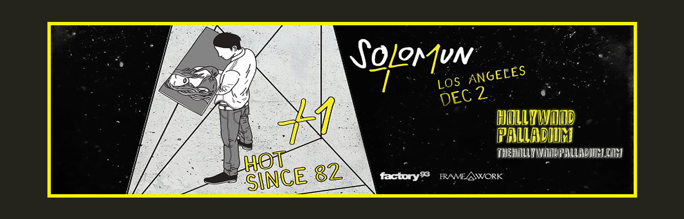 Hot Since 82 at Hollywood Palladium tickets Hot Since 82 at Hollywood Palladium