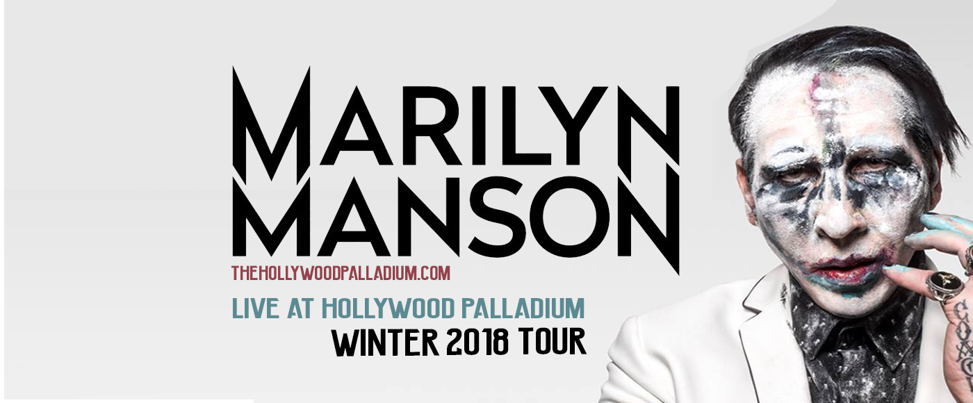 Marilyn Manson at Hollywood Palladium tickets Marilyn Manson at Hollywood Palladium