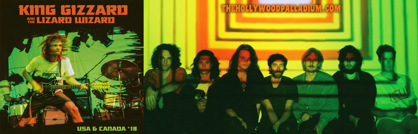 King Gizzard and The Lizard Wizard at Hollywood Palladium tickets King Gizzard and The Lizard Wizard at Hollywood Palladium
