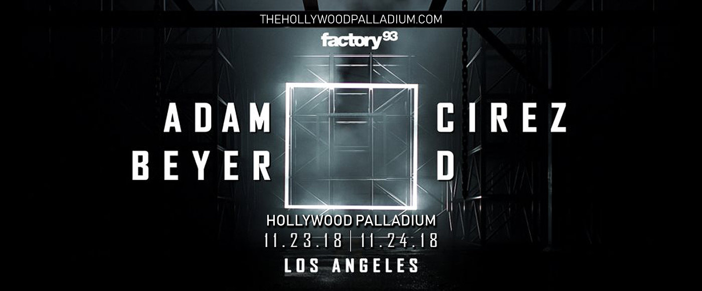 Adam Beyer & Cirez D at Hollywood Palladium tickets Adam Beyer & Cirez D at Hollywood Palladium