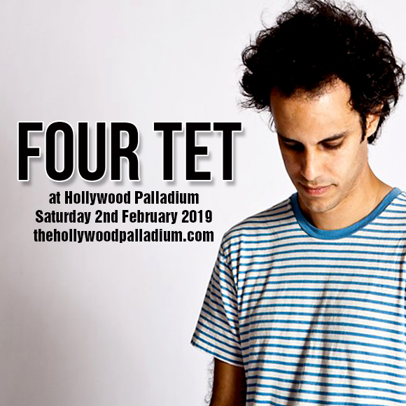 Four Tet at Hollywood Palladium