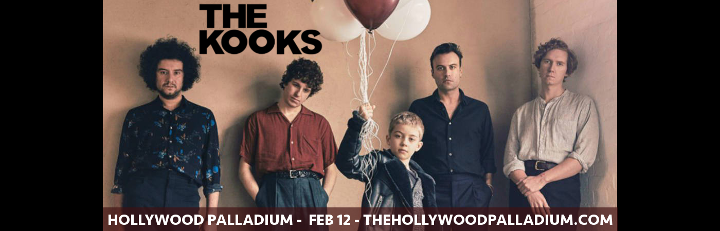 The Kooks at Hollywood Palladium tickets The Kooks at Hollywood Palladium