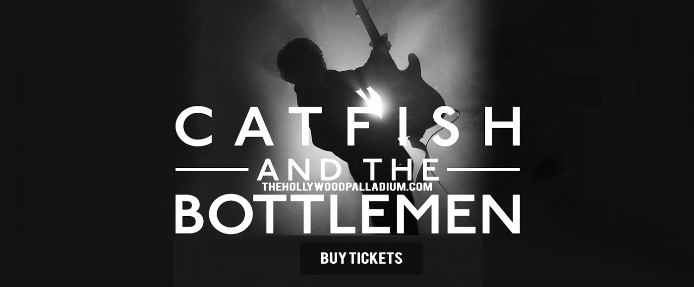Catfish and the Bottlemen at Hollywood Palladium tickets Catfish and the Bottlemen at Hollywood Palladium