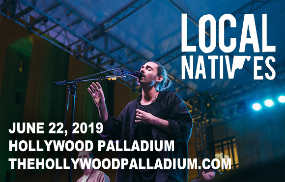 Local Natives at Hollywood Palladium