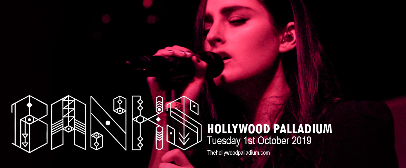 Banks at Hollywood Palladium