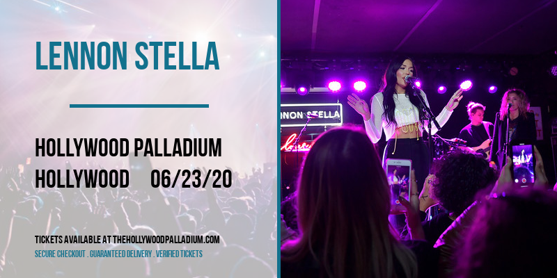 Lennon Stella at Hollywood Palladium tickets Lennon Stella at Hollywood Palladium