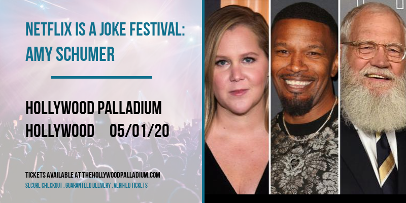 Netflix Is A Joke Festival: Amy Schumer at Hollywood Palladium tickets Netflix Is A Joke Festival: Amy Schumer at Hollywood Palladium