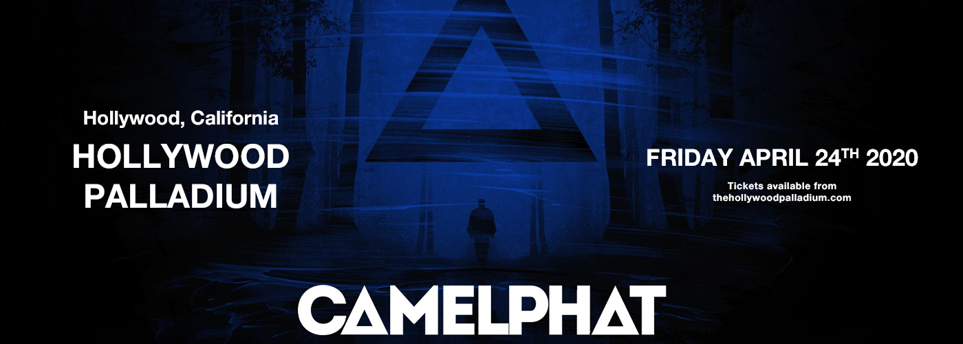 Camelphat [POSTPONED] at Hollywood Palladium