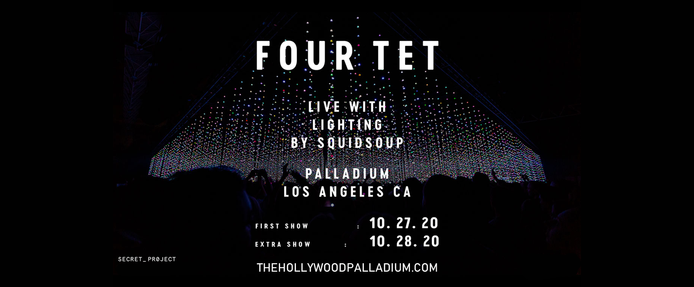 Four Tet [CANCELLED] at Hollywood Palladium