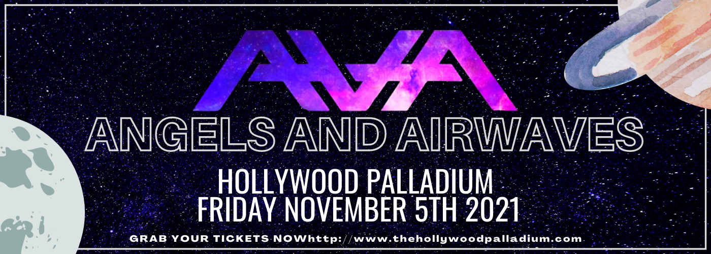 Angels and Airwaves at Hollywood Palladium tickets Angels and Airwaves at Hollywood Palladium