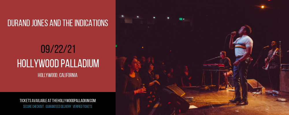 Durand Jones and The Indications at Hollywood Palladium tickets Durand Jones and The Indications at Hollywood Palladium