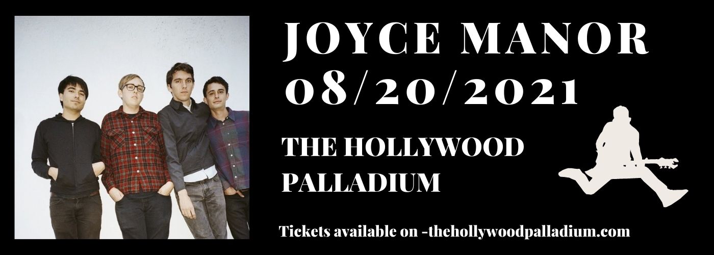 Joyce Manor at Hollywood Palladium tickets Joyce Manor at Hollywood Palladium