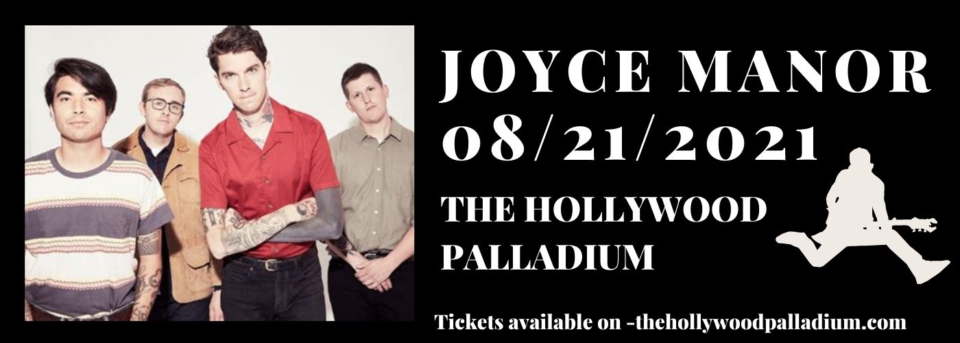 Joyce Manor at Hollywood Palladium tickets Joyce Manor at Hollywood Palladium