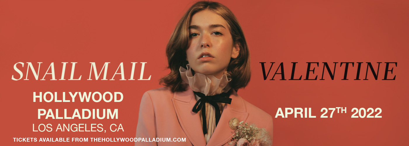 Snail Mail: Valentine Tour at Hollywood Palladium tickets Snail Mail: Valentine Tour at Hollywood Palladium
