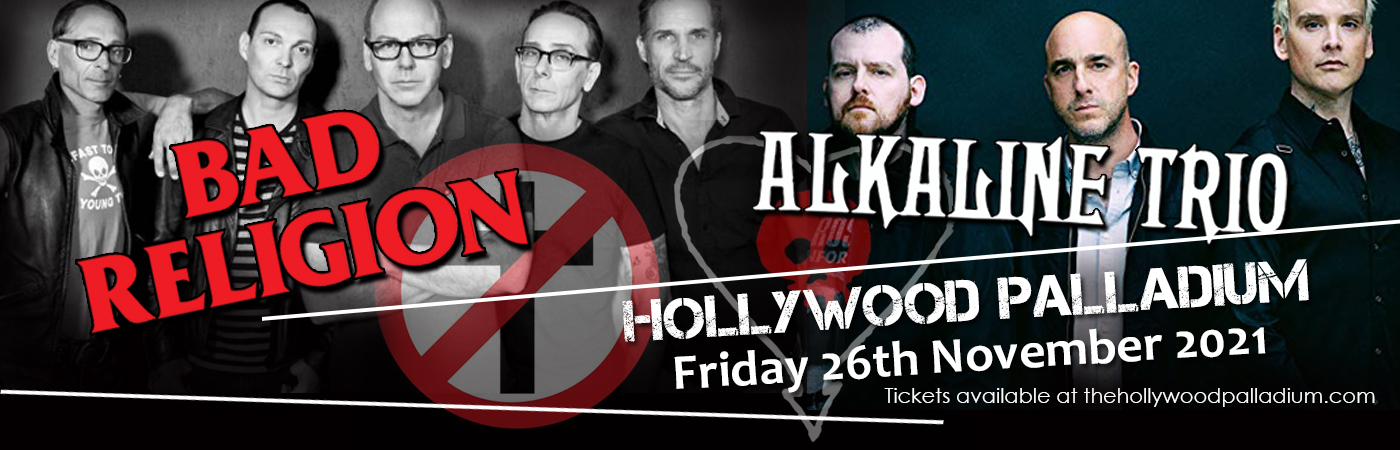 Bad Religion & Alkaline Trio at Hollywood Palladium