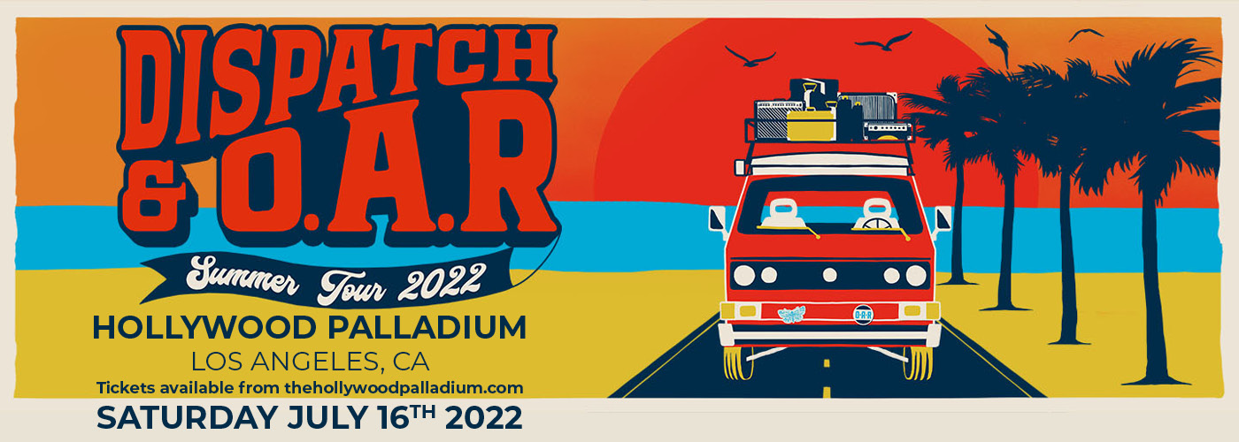 Dispatch & O.A.R. Summer Tour 2022 at Hollywood Palladium