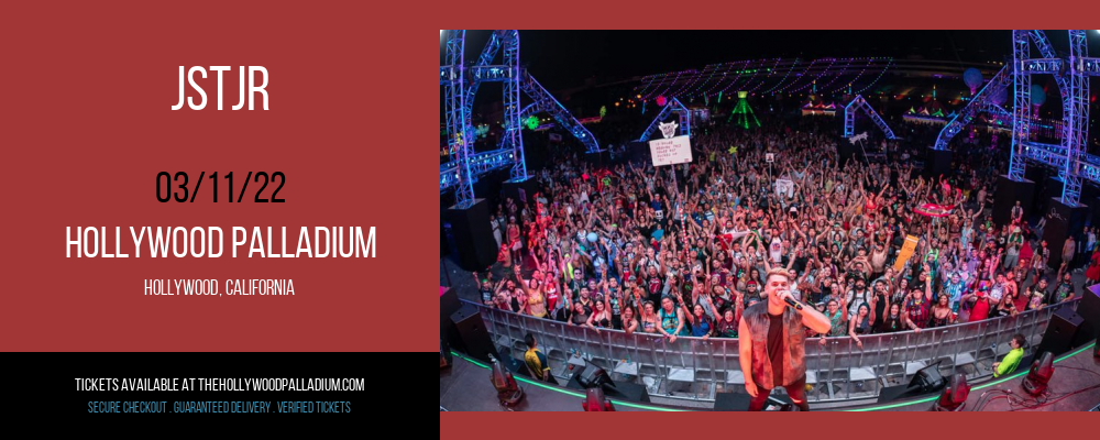 JSTJR at Hollywood Palladium tickets JSTJR at Hollywood Palladium