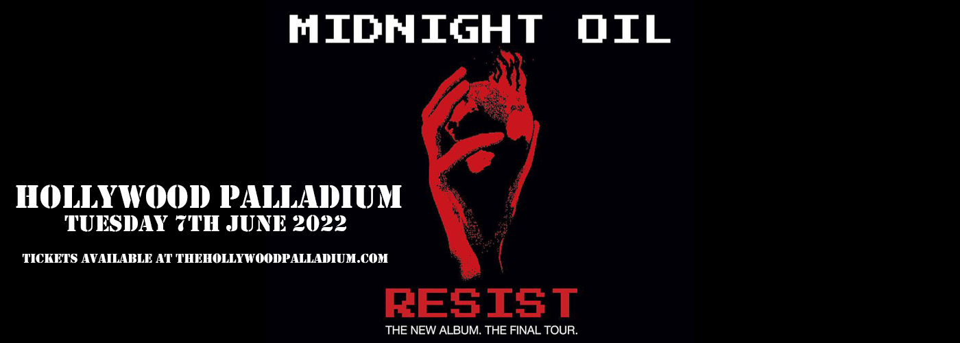 Midnight Oil at Hollywood Palladium tickets Midnight Oil at Hollywood Palladium