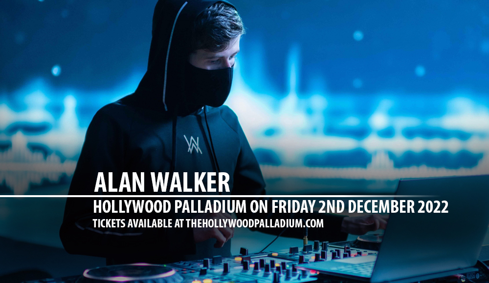 Alan Walker at Hollywood Palladium