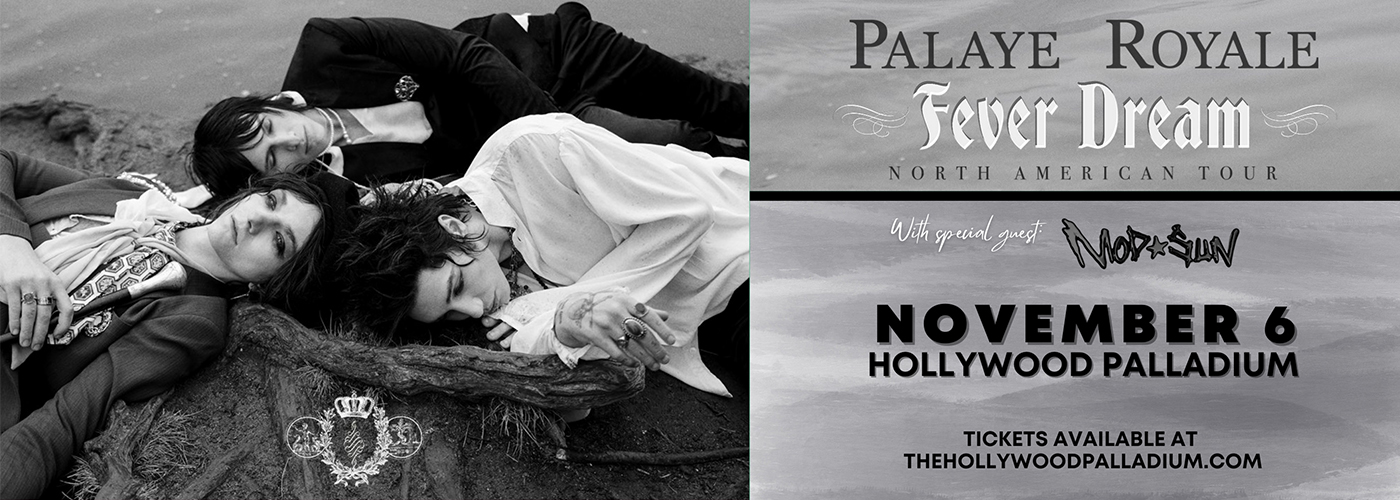 Palaye Royale at Hollywood Palladium tickets Palaye Royale at Hollywood Palladium