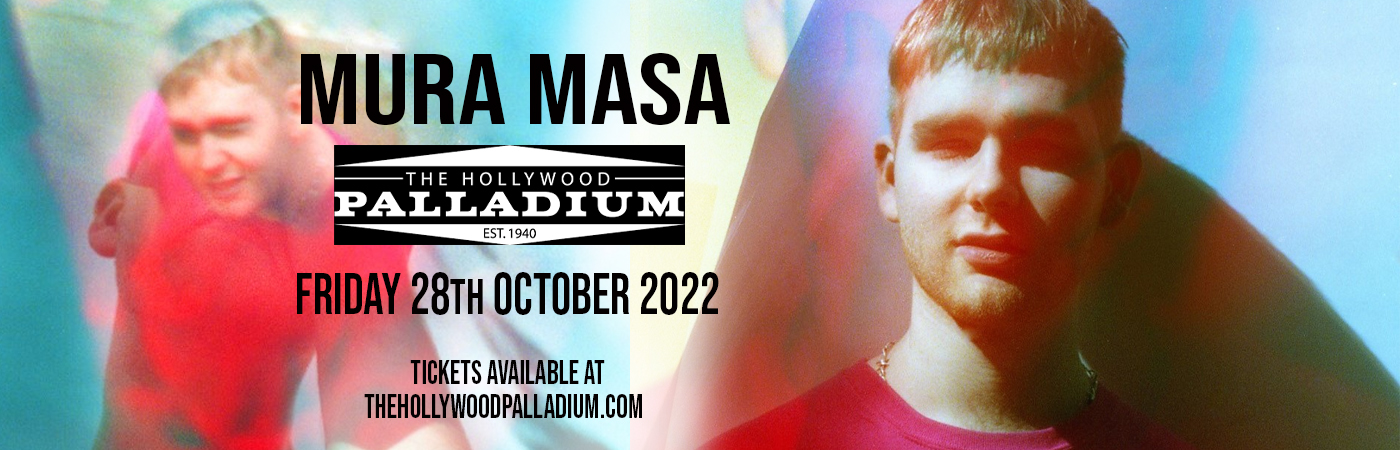 Mura Masa [CANCELLED] at Hollywood Palladium