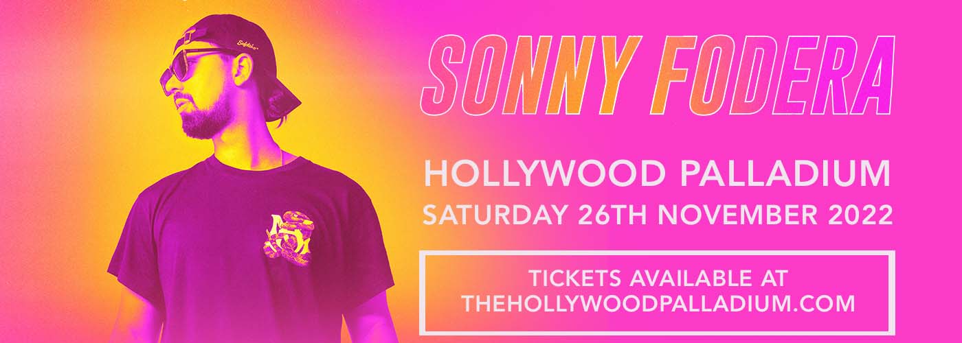 Sonny Fodera at Hollywood Palladium tickets Sonny Fodera at Hollywood Palladium