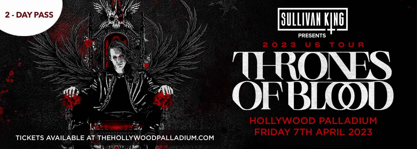 Sullivan King - 2 Day Pass at Hollywood Palladium tickets Sullivan King - 2 Day Pass at Hollywood Palladium