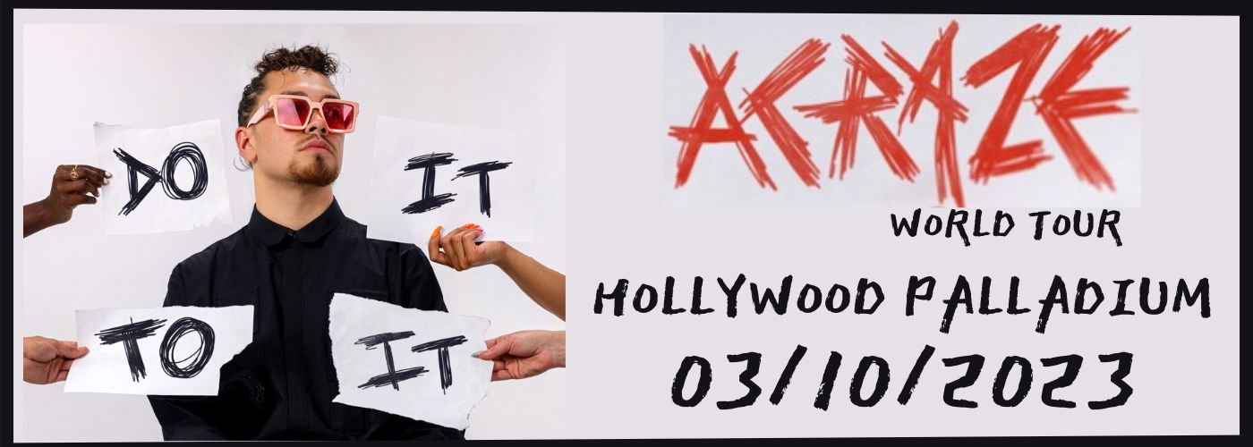 Acraze & Kream at Hollywood Palladium tickets Acraze & Kream at Hollywood Palladium