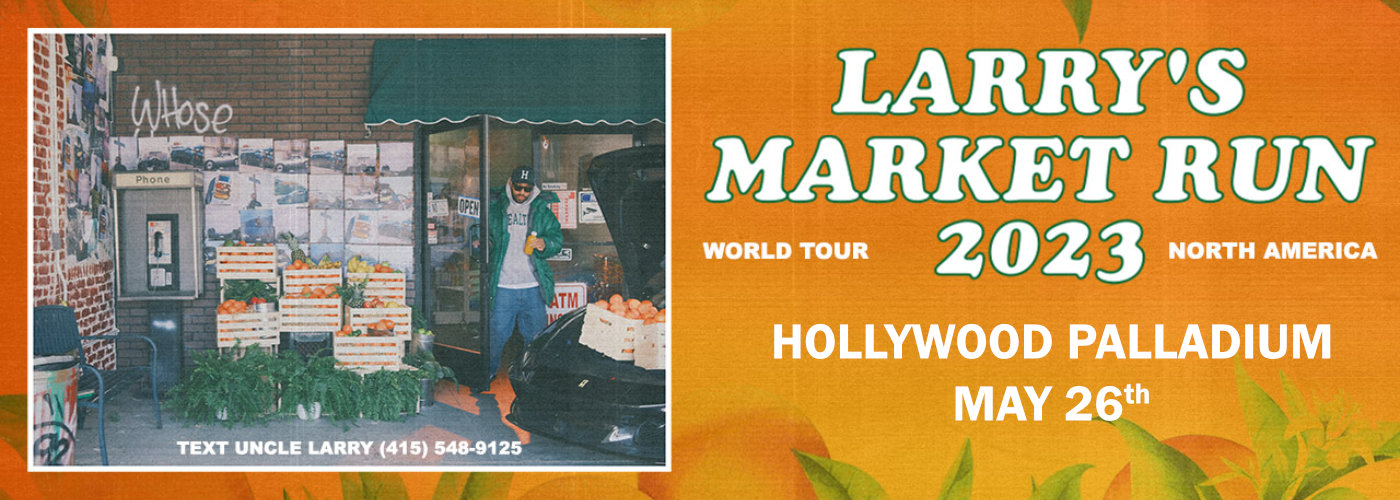 Larry June at Hollywood Palladium tickets Larry June at Hollywood Palladium
