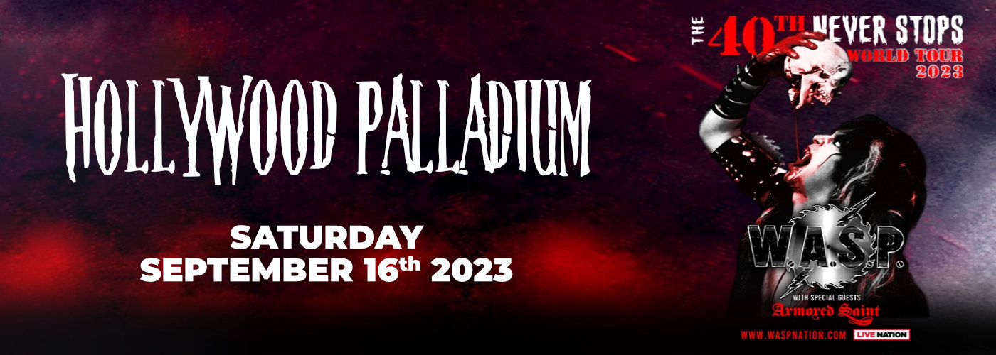 W.a.s.p. at Hollywood Palladium tickets W.a.s.p. at Hollywood Palladium