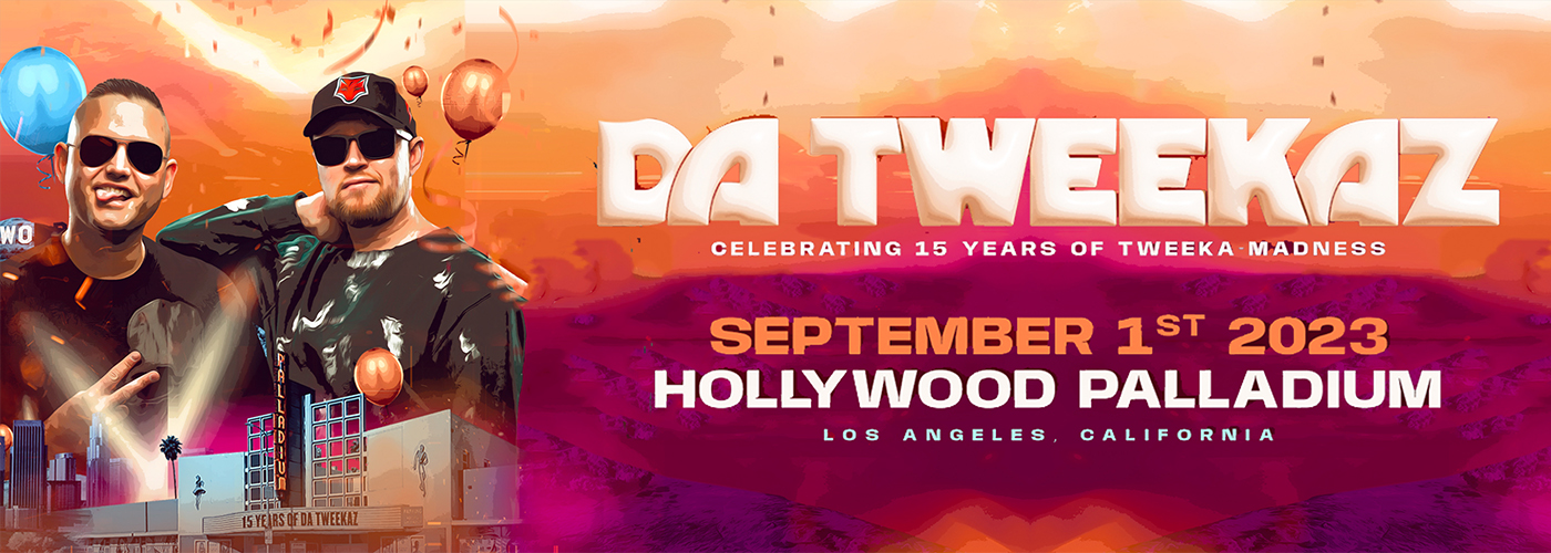 Da Tweekaz at Hollywood Palladium tickets Da Tweekaz at Hollywood Palladium