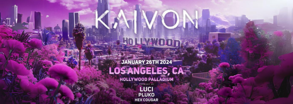 Kaivon at Hollywood Palladium