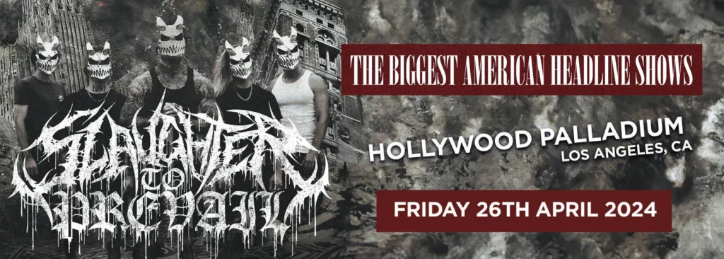 Slaughter to Prevail at Hollywood Palladium
