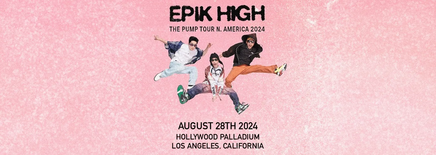 Epik High Tickets 28th August Hollywood Palladium Hollywood Palladium