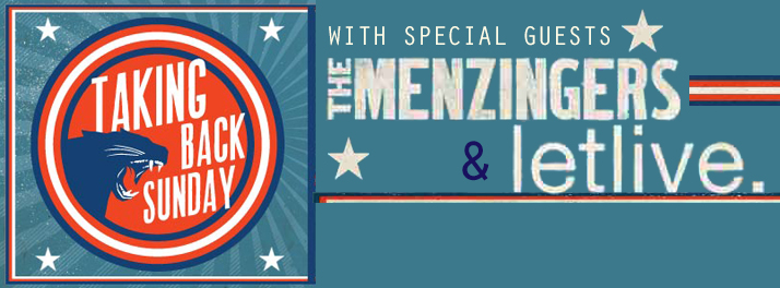 Taking Back Sunday, Letlive & The Menzingers