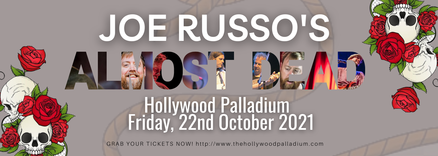 Joe Russo's Almost Dead at Hollywood Palladium