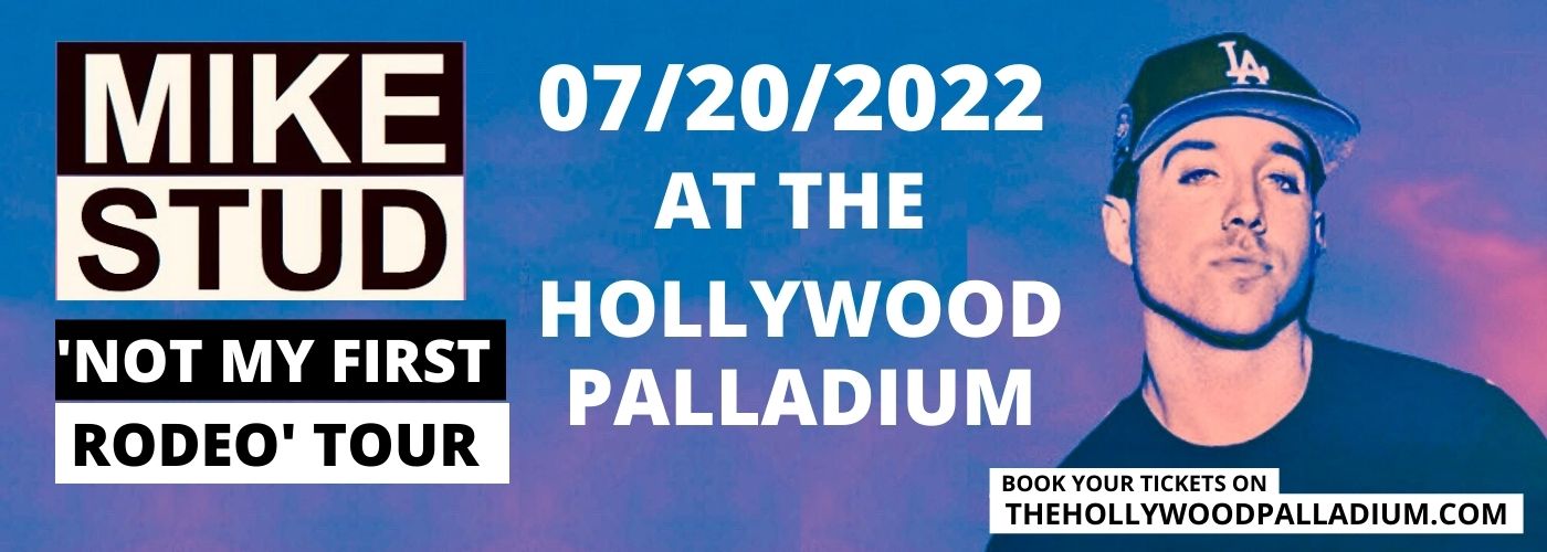 Mike [CANCELLED] at Hollywood Palladium