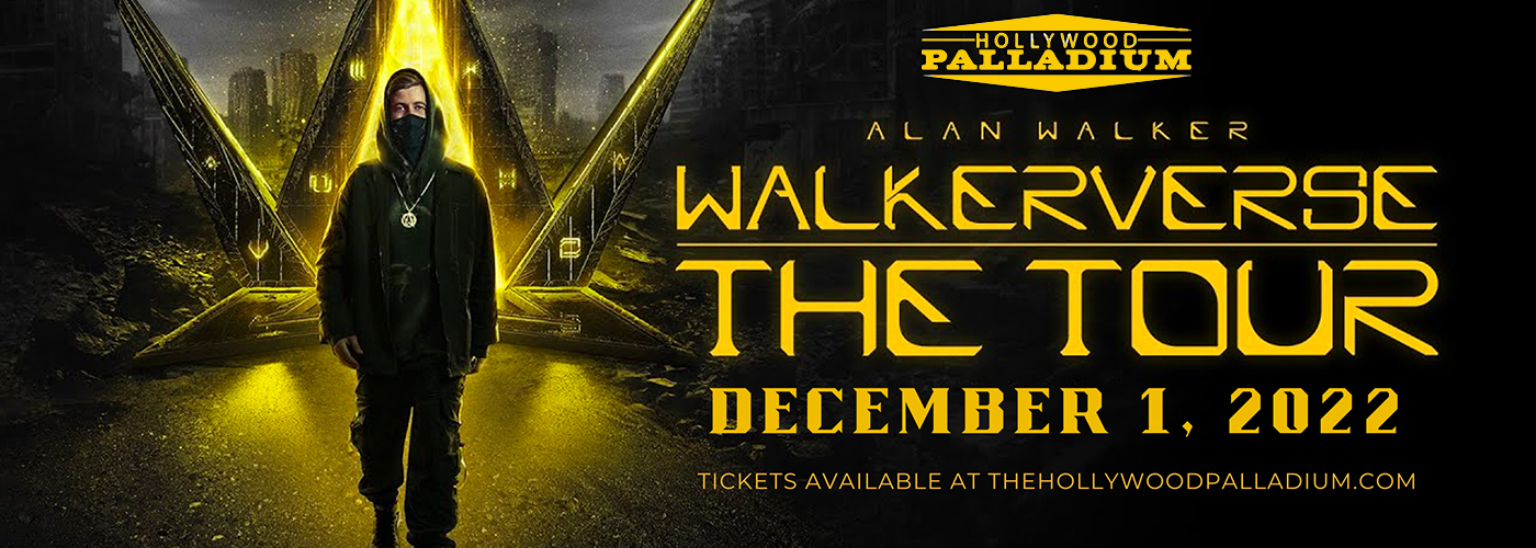 Alan Walker Tickets 1st December Hollywood Palladium