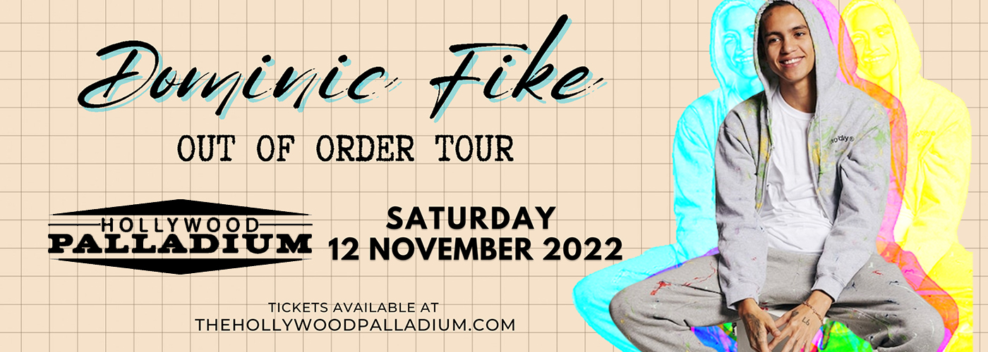 Dominic Fike Tickets 12th November Hollywood Palladium