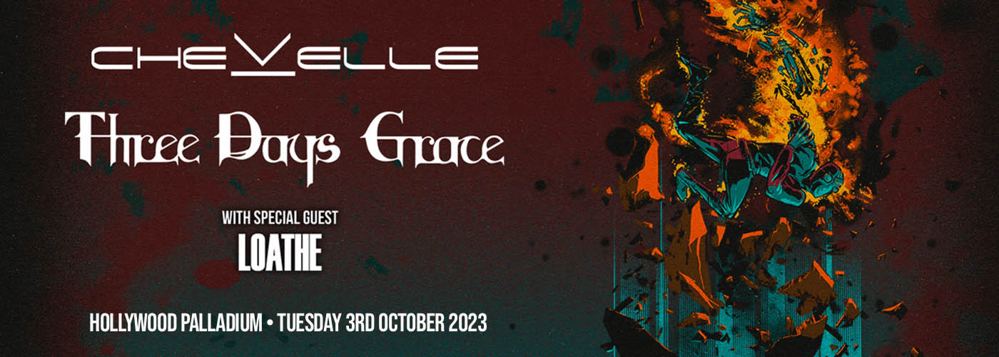 Chevelle & Three Days Grace at Hollywood Palladium