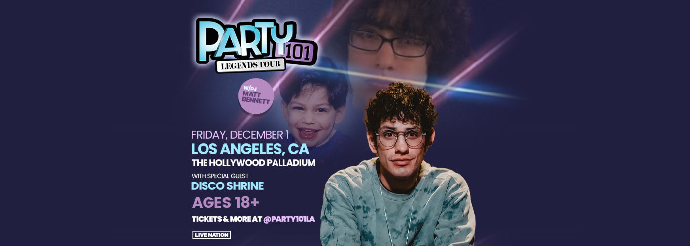 Party101 with Matt Bennett [CANCELLED]