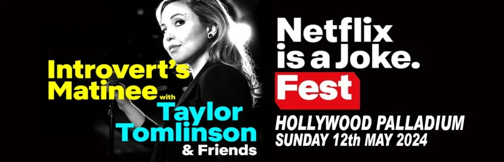 Netflix Is A Joke Festival at Hollywood Palladium