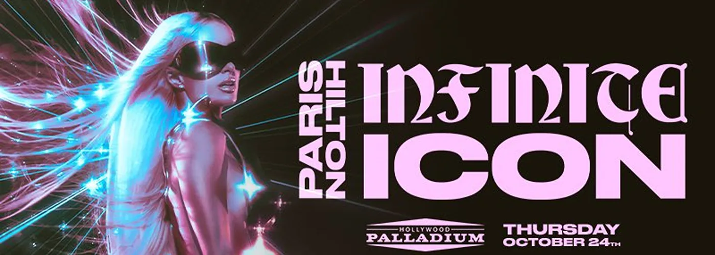 Paris Hilton Dj Set Tickets 24 October 2024 Hollywood Palladium