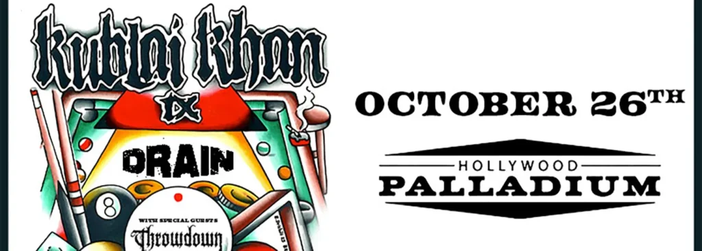 Kublai Khan TX at Hollywood Palladium