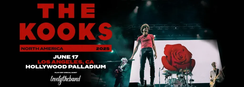 The Kooks & lovelytheband at Hollywood Palladium