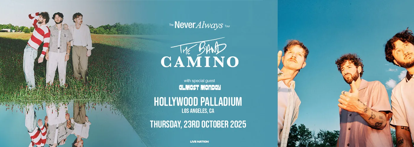 The Band Camino & Almost Monday