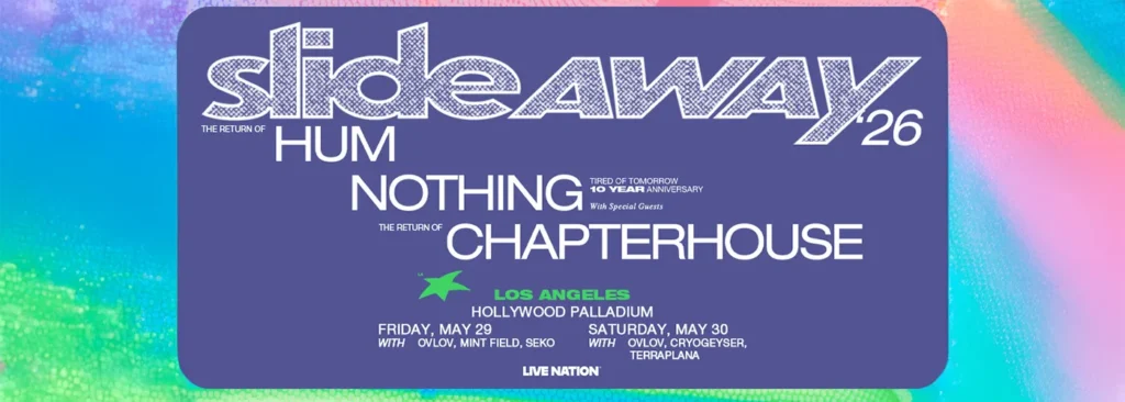 Slide Away at Hollywood Palladium